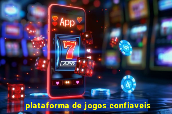 plataforma de jogos confiaveis